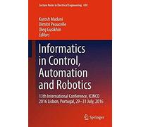Informatics In Control, Automation And Robotics