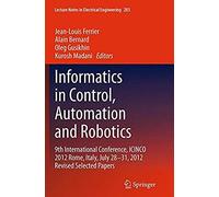Informatics In Control, Automation And Robotics