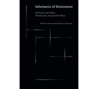 Informatics Of Domination