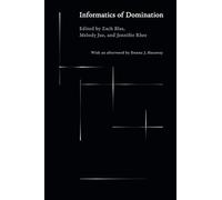 Informatics of Domination