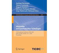 Information and Communication Technologies: 13th Ecuadorian Conference, Ticec 2025, Quito, Ecuador, October 16-17, 2025, Proceedings