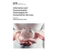 Information And Communication Technologies For Humanitarian Services