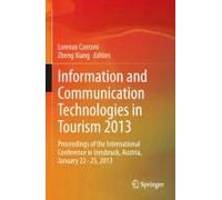 Information And Communication Technologies In Tourism 2013