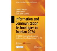 Information And Communication Technologies In Tourism 2024