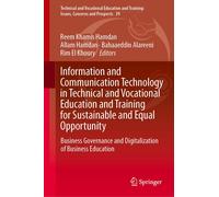 Information And Communication Technology In Technical And Vocational Education And Training For Sustainable And Equal Opportunity