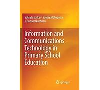Information And Communications Technology In Primary School Education