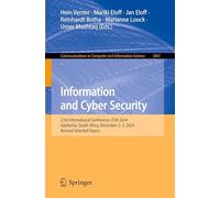 Information and Cyber Security: 23rd International Conference, ISSA 2024, Gqeberha, South Africa, December 2-3, 2024, Revised Selected Papers