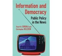 Information and Democracy by Wlezien & Christopher University of Texas & Austin Wlezien Christopher University of Texas Austin (Auteur)