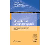 Information and Software Technologies: 31st International Conference, ICIST 2025, Kaunas, Lithuania, October 16-17, 2025, Proceedings