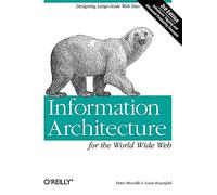 Information Architecture for the World Wide Web 3e
