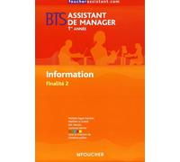Information BTS Assistant de manager 1e année: Finalité 2