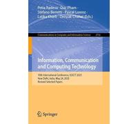 Information, Communication and Computing Technology: 10th International Conference, Icicct 2025, New Delhi, India, May 24, 2025, Revised Selected Papers
