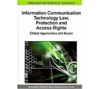 Information Communication Technology Law, Protection and Access Rights