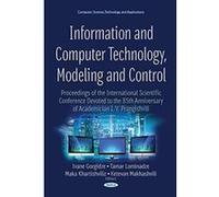 Information & Computer Technology, Modeling & Control (Computer Science Technology Ap) - [Livre en VO] Ivane Gorgidze, Tamar Lominadze (Auteur)