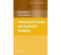 Information Criteria And Statistical Modeling