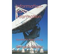 Information-Cum-Information : Apodeictic Aporia Sung