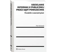 Information du public par les tribunaux ordinaires - Piotr Sitniewski (Recht auf Polnisch)