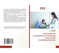 Information Et Consentement En Chirurgie Pour Cancer Bronchopulmonaire