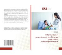 Information et consentement en chirurgie pour cancer bronchopulmonaire
