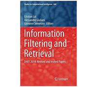 Information Filtering And Retrieval : Dart 2014: Revised And Invited Papers