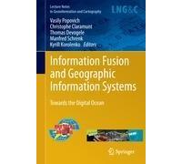 Information Fusion And Geographic Information Systems