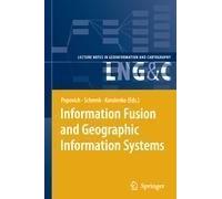 Information Fusion And Geographic Information Systems