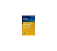 Information Fusion And Geographic Information Systems (If&gis 2013)