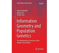 Information Geometry And Population Genetics
