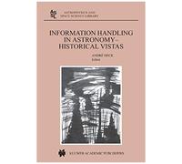 Information Handling In Astronomy - Historical Vistas
