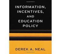 Information, Incentives, and Education Policy (The Sanford J. Grossman Lectures in Economics Series) - [Version Originale] Inconnu (Auteur)