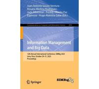 Information Management and Big Data: 12th Annual International Conference, SIMBig 2025, Lima, Peru, October 29-31, 2025, Proceedings