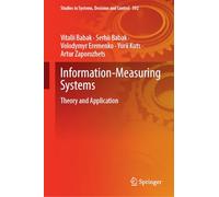 Information-measuring Systems: Theory and Application