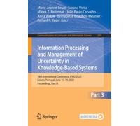 Information Processing And Management Of Uncertainty In Knowledge-Based Systems