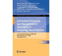 Information Processing and Management of Uncertainty in Knowledge-Based Systems: 21st International Conference, IPMU 2026, Rome, Italy, June 15-19, 2026, Proceedings, Part III