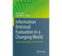 Information Retrieval Evaluation In A Changing World