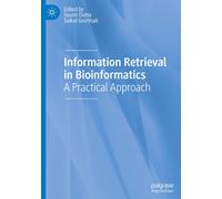 Information Retrieval In Bioinformatics