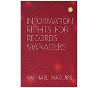 Information Rights For Records Managers