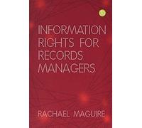 Information Rights For Records Managers