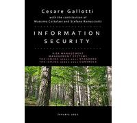 Information security - 2022 Edition. Risk management. Management systems. The ISO/IEC 27001:2022 standard. The ISO/IEC 27002:2022 controls.