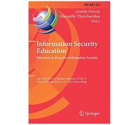 Information Security Education. Education In Proactive Information Security
