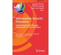 Information Security Education. Empowering People Through Information Security Education: 17th IFIP WG 11.8 World Conference, WISE 2025, Maribor, Slovenia, May 21-23, 2025, Proceedings