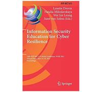 Information Security Education For Cyber Resilience
