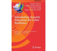 Information Security Education For Cyber Resilience