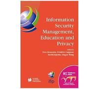 Information Security Management, Education And Privacy