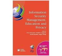 Information Security Management, Education And Privacy
