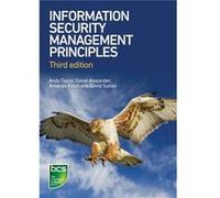 Information Security Management Principles by Andy Taylor Andy Taylor (Auteur)