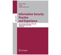 Information Security Practice And Experience