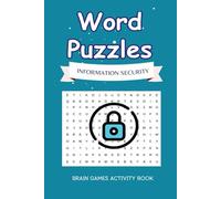 Information Security Word Search Book: Cyber Security Themed Word Find Puzzle for IT Professionals
