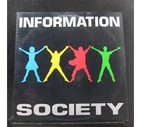 Information Society - Information Society (What's on Your Mind)