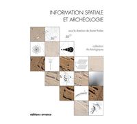 Information spatiale et archéologie - Xavier Rodier - Errance - broché - Etude